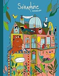 « Séraphine l’anniversaire » de Albertine